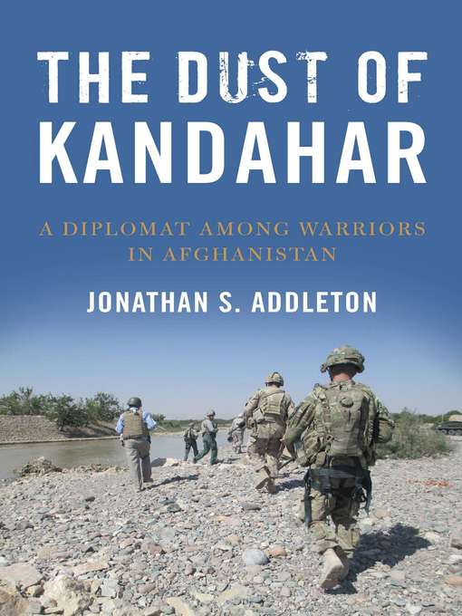 Title details for The Dust of Kandahar by Jonathan Addleton - Available